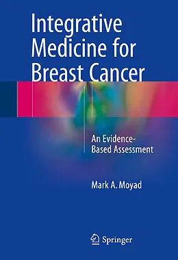 E-Book (pdf) Integrative Medicine for Breast Cancer von Mark A. Moyad