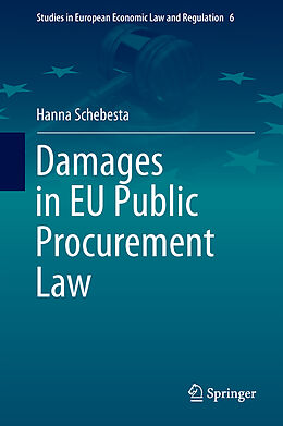 Livre Relié Damages in EU Public Procurement Law de Hanna Schebesta