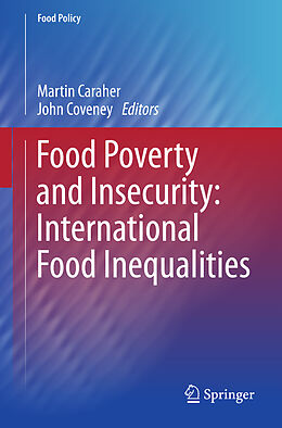 Couverture cartonnée Food Poverty and Insecurity: International Food Inequalities de 