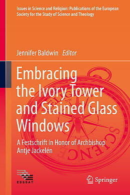 eBook (pdf) Embracing the Ivory Tower and Stained Glass Windows de 