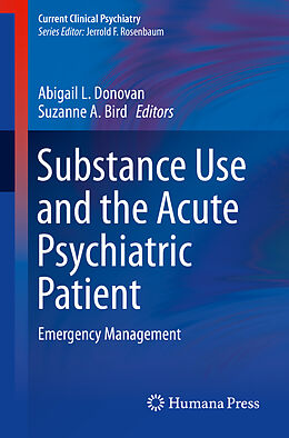 Kartonierter Einband Substance Use and the Acute Psychiatric Patient von 