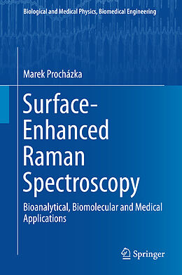 Livre Relié Surface-Enhanced Raman Spectroscopy de Marek Prochazka