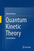 E-Book (pdf) Quantum Kinetic Theory von Michael Bonitz