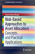 E-Book (pdf) Risk-Based Approaches to Asset Allocation von Maria Debora Braga