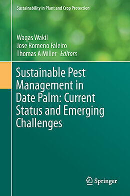 Livre Relié Sustainable Pest Management in Date Palm: Current Status and Emerging Challenges de 