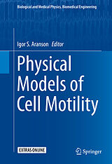 E-Book (pdf) Physical Models of Cell Motility von 