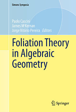 eBook (pdf) Foliation Theory in Algebraic Geometry de 