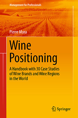 Fester Einband Wine Positioning von Pierre Mora