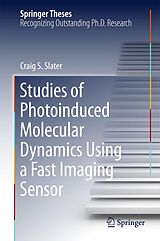 eBook (pdf) Studies of Photoinduced Molecular Dynamics Using a Fast Imaging Sensor de Craig S. Slater