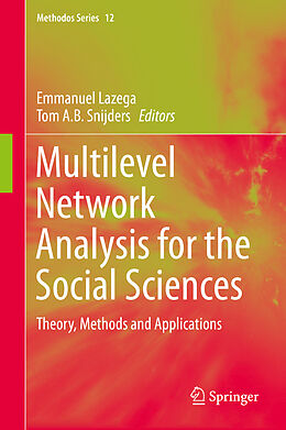 Livre Relié Multilevel Network Analysis for the Social Sciences de 