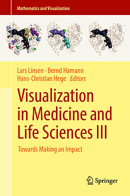 Livre Relié Visualization in Medicine and Life Sciences III de 