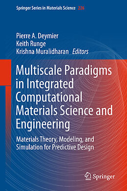 Livre Relié Multiscale Paradigms in Integrated Computational Materials Science and Engineering de 