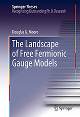 E-Book (pdf) The Landscape of Free Fermionic Gauge Models von Douglas G. Moore