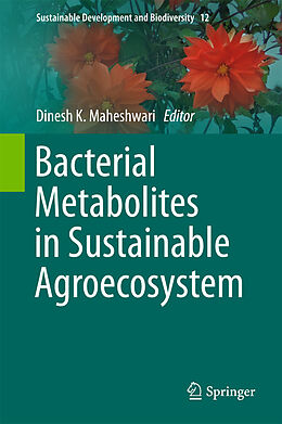 E-Book (pdf) Bacterial Metabolites in Sustainable Agroecosystem von 