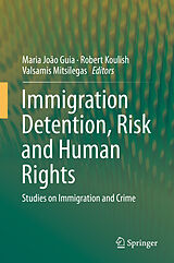 eBook (pdf) Immigration Detention, Risk and Human Rights de 