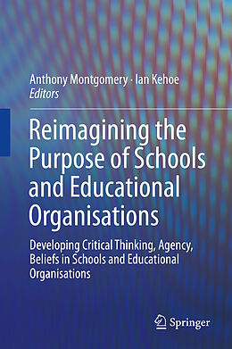 eBook (pdf) Reimagining the Purpose of Schools and Educational Organisations de 