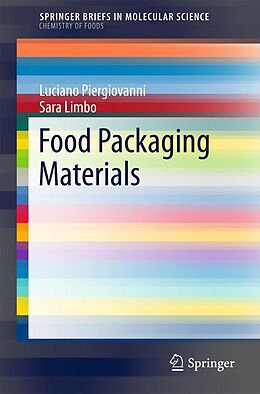 E-Book (pdf) Food Packaging Materials von Luciano Piergiovanni, Sara Limbo