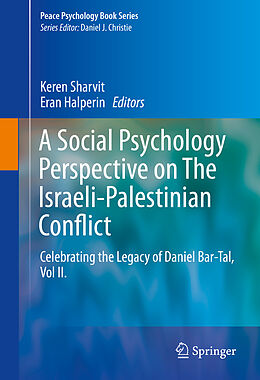 Livre Relié A Social Psychology Perspective on The Israeli-Palestinian Conflict de 