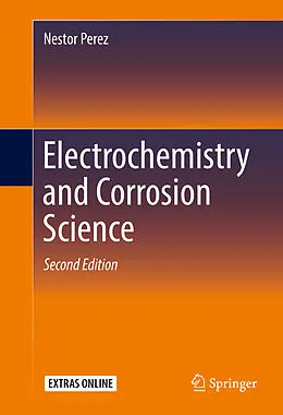 E-Book (pdf) Electrochemistry and Corrosion Science von Nestor Perez