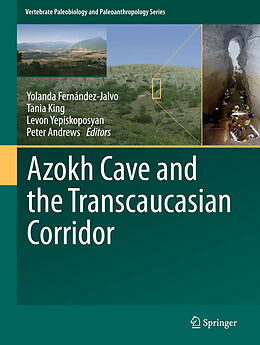 Livre Relié Azokh Cave and the Transcaucasian Corridor de 