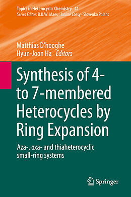 eBook (pdf) Synthesis of 4- to 7-membered Heterocycles by Ring Expansion de 