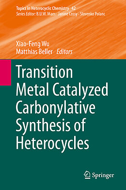 eBook (pdf) Transition Metal Catalyzed Carbonylative Synthesis of Heterocycles de 