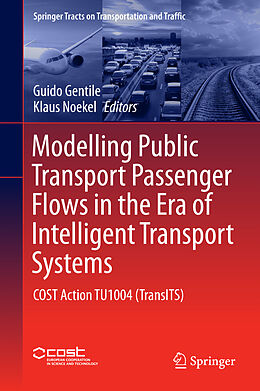 Livre Relié Modelling Public Transport Passenger Flows in the Era of Intelligent Transport Systems de 