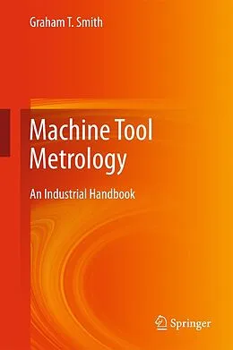 E-Book (pdf) Machine Tool Metrology von Graham T. Smith