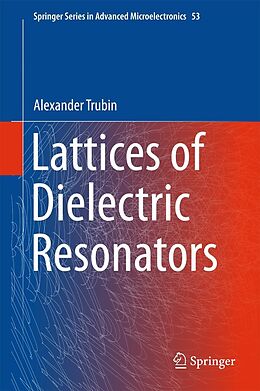 eBook (pdf) Lattices of Dielectric Resonators de Alexander Trubin