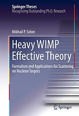 eBook (pdf) Heavy WIMP Effective Theory de Mikhail P. Solon