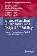 E-Book (pdf) Eurocode-Compliant Seismic Analysis and Design of R/C Buildings von Ioannis Avramidis, A. Athanatopoulou, Konstantinos Morfidis
