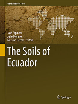 Livre Relié The Soils of Ecuador de 