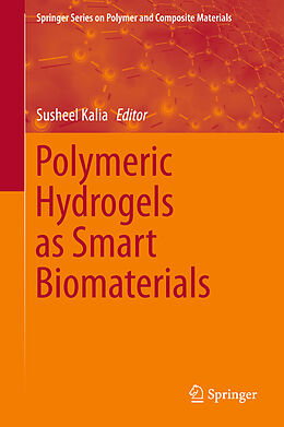 Fester Einband Polymeric Hydrogels as Smart Biomaterials von 