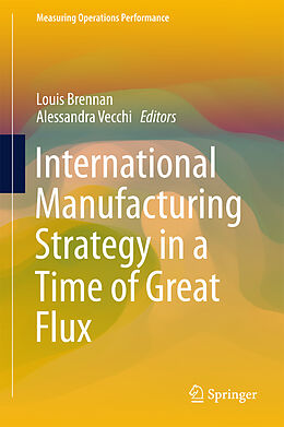 Livre Relié International Manufacturing Strategy in a Time of Great Flux de 