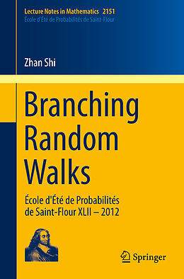 Couverture cartonnée Branching Random Walks de Zhan Shi