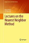 E-Book (pdf) Lectures on the Nearest Neighbor Method von Gérard Biau, Luc Devroye