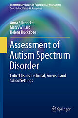 eBook (pdf) Assessment of Autism Spectrum Disorder de Anna P. Kroncke, Marcy Willard, Helena Huckabee