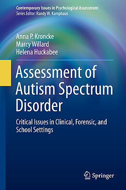 eBook (pdf) Assessment of Autism Spectrum Disorder de Anna P. Kroncke, Marcy Willard, Helena Huckabee