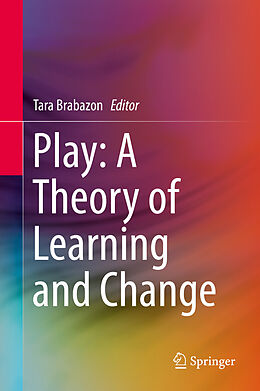 eBook (pdf) Play: A Theory of Learning and Change de 