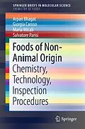 E-Book (pdf) Foods of Non-Animal Origin von Arpan Bhagat, Giorgia Caruso, Maria Micali