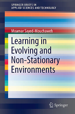 Kartonierter Einband Learning from Data Streams in Dynamic Environments von Moamar Sayed-Mouchaweh