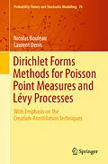 E-Book (pdf) Dirichlet Forms Methods for Poisson Point Measures and Lévy Processes von Nicolas Bouleau, Laurent Denis