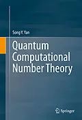E-Book (pdf) Quantum Computational Number Theory von Song Y. Yan