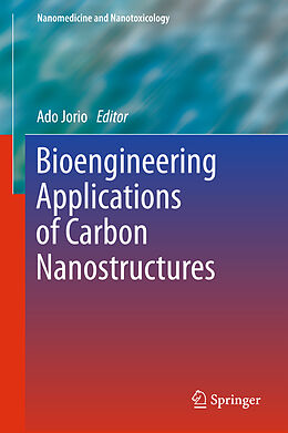 Fester Einband Bioengineering Applications of Carbon Nanostructures von 