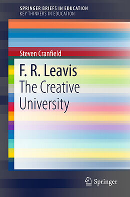 Kartonierter Einband F. R. Leavis von Steven Cranfield