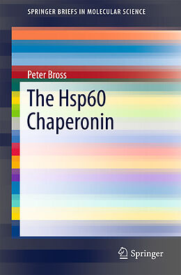 E-Book (pdf) The Hsp60 Chaperonin von Peter Bross