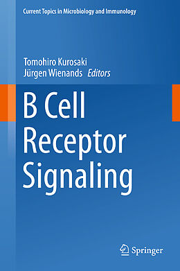 Livre Relié B Cell Receptor Signaling de 