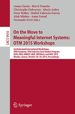 Kartonierter Einband On the Move to Meaningful Internet Systems: OTM 2015 Workshops von 