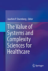 eBook (pdf) The Value of Systems and Complexity Sciences for Healthcare de 