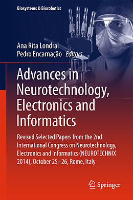 eBook (pdf) Advances in Neurotechnology, Electronics and Informatics de 